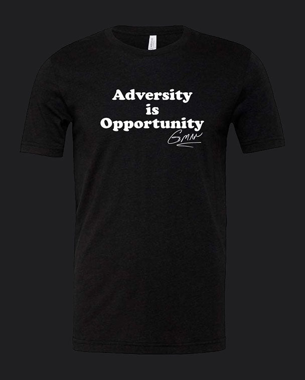 Adversity is Opportunity T-Shirt – Gerald Swindle Fishing