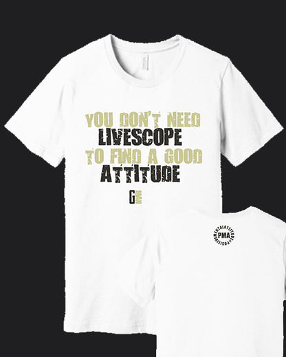 Livescope & Attitude T-Shirt